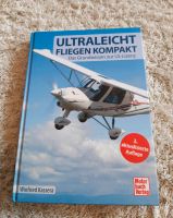 Ultraleichtfliegen kompakt 2. Auflage Essen - Essen-Südostviertel Vorschau