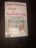 Papst Franziskus: Gott ist barmherzig Die wichtigste Botschaft Bayern - Ortenburg Vorschau