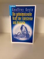 Geoffrey Keyte - Die geheimnisvoll Kraft der Edelsteine München - Bogenhausen Vorschau