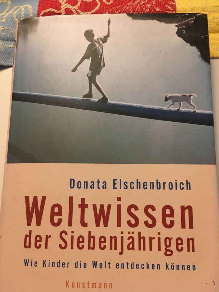 Buch Weltwissen der Siebenjährigen, Donata Elschenbroich in Bensheim