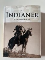 Die Indianer Nordamerikas   Von Edward S. Curtis Bayern - Thyrnau Vorschau