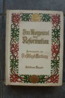 Im Morgenrot der Reformation, Jubiläumsausgabe, 1924 Kreis Pinneberg - Appen Vorschau