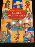 Das große Buch der Kindergeschichten - Wilhelm Busch und mehr Baden-Württemberg - Leonberg Vorschau