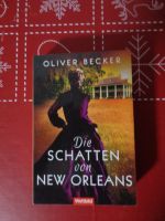 Taschenbuch: "Die Schatten von New Orleans"  Roman Bayern - Neuhof an der Zenn Vorschau