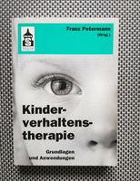 F. Petermann: Kinderverhaltenstherapie, Grundlagen u. Anwendungen Nordrhein-Westfalen - Hürth Vorschau