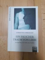 Christine Birkhoff Ein falscher Traum von Liebe Kindesmissbrauch Hessen - Maintal Vorschau
