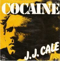 J.J. Cale ‎– Cocaine, Vinyl, 7", 45 RPM, Single, Nordrhein-Westfalen - Neuss Vorschau