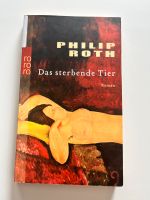 Philip Roth - das sterbende Tier Leipzig - Sellerhausen-Stünz Vorschau