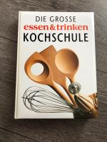 Kochbuch Die große Kochschule essen & trinken Basics Klassiker Niedersachsen - Osterode am Harz Vorschau