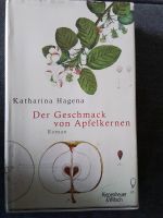 Der Geschmack von Apfelkernen von Katharina Hagena Roman gebunden Rheinland-Pfalz - Rockenhausen Vorschau