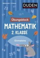 DUDEN Übungsblock: Mathematik 2. Klasse Einmaleins Sachsen - Schneeberg Vorschau