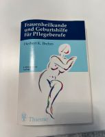 Frauenheilkunde und Geburtshilfe für Pflegeberufe Thieme Bayern - Heilsbronn Vorschau