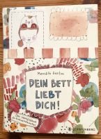 Dein Bett liebt dich! von Meredith Gaston, neu Nordrhein-Westfalen - Hattingen Vorschau