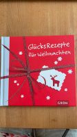 Geschenk-Buch ,Glücksrezepte für Weihnachten‘  -Neu! Bayern - Röthenbach Vorschau