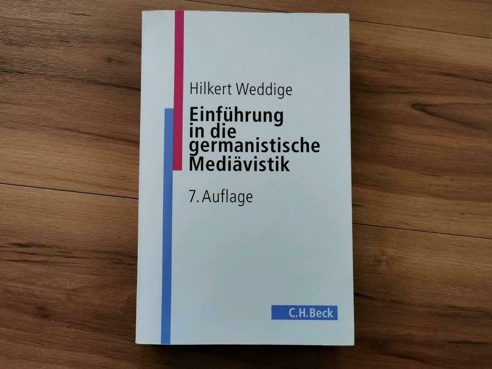 Einführung in die germanistische Mediävistik von Hilkert Weddige in Weimar