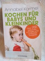 Buch Kochen für Babys und Kleinkinder Annabel Karmel Baden-Württemberg - Markdorf Vorschau