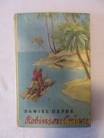 Antiquarisch: Daniel Defoe: Robinson Crusoe von 1951 Hansestadt Demmin - Stavenhagen Vorschau