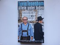 Allein unter Juden -- Tuvia Tenenbom --- NEU --- UNGELESEN Niedersachsen - Langwedel Vorschau