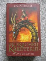 Geb. Buch: Die Drachen Kämpferin v. Licia Troisi. Rheinland-Pfalz - Wirges   Vorschau
