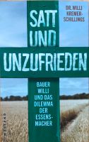 Satt und Unzufrieden - Dr. Willi Kremer Schillings Stuttgart - Untertürkheim Vorschau