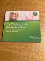 Robert Betz - Die Wiedergeburt der Weiblichkeit Bayern - Frontenhausen Vorschau