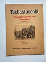 Tschastuschki - Russische Couplets und Scherzlieder Saarbrücken-Mitte - St Johann Vorschau