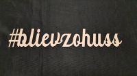 bliev zo huss #blievzohuss Bleib zu Hause Schild Köln - Köln Brück Vorschau