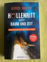 Ulrich Walter, Höllenritt durch Raum und Zeit Nordrhein-Westfalen - Bad Münstereifel Vorschau