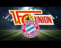 Union Berlin vs Bayern München Brandenburg - Rheinsberg Vorschau