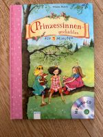 Prinzessinnengeschichten Buch mit CD *top* Nordrhein-Westfalen - Wenden Vorschau