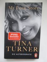 Tina Turner My Love Story Die Autobiografie Düsseldorf - Mörsenbroich Vorschau