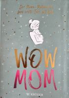 Buch WOW MOM Eimsbüttel - Hamburg Eimsbüttel (Stadtteil) Vorschau