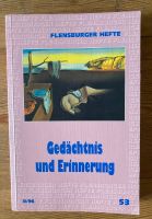 Flensburger Hefte 53. II/ 96. Gedächtnis und Erinnerung. Hessen - Brachttal Vorschau