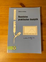 Bausteine praktischer Analytik Erich Hitzel (BTA/CTA/PTA) Niedersachsen - Osnabrück Vorschau