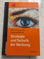 Strategie und Technik der Werbung 7. Auflage Nordrhein-Westfalen - Leverkusen Vorschau