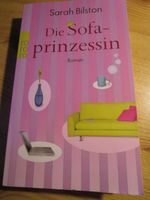 Roman "Die Sofaprinzessin" Sarah Bilston 2006 TB Niedersachsen - Gronau (Leine) Vorschau