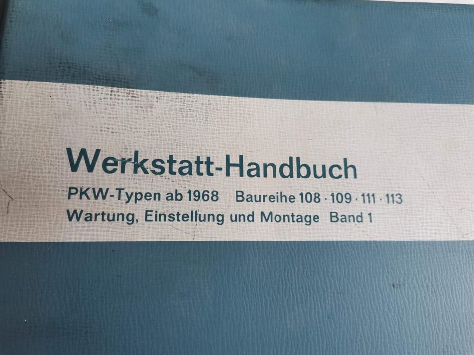 Original Mercedes Werkstatthandbuch W 108. W109, W 111, W 113 in Merchweiler