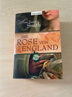 Anne Easter Smith: Die Rose von England Baden-Württemberg - Korntal-Münchingen Vorschau