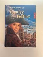 Charley Feather - untergetaucht in den Straßen Londons Roman Dortmund - Innenstadt-West Vorschau