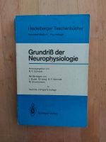 Grundriss der Neurophysiologie - Schmidt Freiburg im Breisgau - Kirchzarten Vorschau