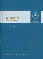 Mercedes-Benz Tabellenbuch Omnibusse Ausgabe 1971 Niedersachsen - Alfeld (Leine) Vorschau