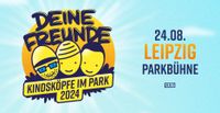 Ticket (Kind) für "Deine Freunde" am 24.08. Leipzig Parkbühne Sachsen - Bad Lausick Vorschau