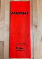 Original Preisliste VW Passat 1976 - 02.August 1976 Nordrhein-Westfalen - Willich Vorschau