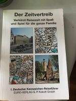 Der Zeitvertreib Autobahn Ferien Urlaub Auto Kennzeichen Buch Bayern - Burgheim Vorschau