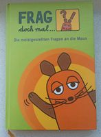 Frag doch mal die Maus. Die meistgestelltesten Fragen an die Maus Schleswig-Holstein - Bordesholm Vorschau