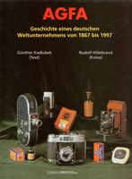 AGFA Geschichte eines deutschen Weltunternehmens von 1867 -1997 Frankfurt am Main - Bornheim Vorschau