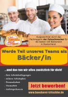Wir die Bäckerei Tritschler suchen Sie - Bäcker/in/de in Vollzeit Baden-Württemberg - Villingen-Schwenningen Vorschau