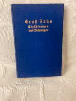 Erzählungen und Dichtungen von Ernst Zahn Bayern - Thurmansbang Vorschau