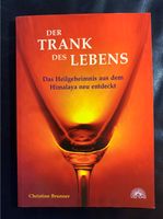 Der Trank des Lebens. Das Heilgeheimnis aus dem Himalaja Niedersachsen - Osnabrück Vorschau