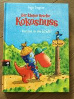 Buch „Der kleine Drache Kokosnuss kommt in die Schule“ Bayern - Roggenburg Vorschau